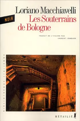 Couverture du produit · Les souterrains de Bologne