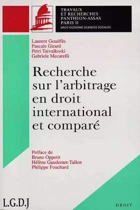 Couverture du produit · Recherches sur l'arbitrage en droit international et compré