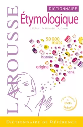 Couverture du produit · Dictionnaire étymologique & historique du français
