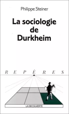 Couverture du produit · La sociologie de Durkheim