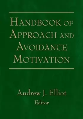 Couverture du produit · Handbook of Approach and Avoidance Motivation