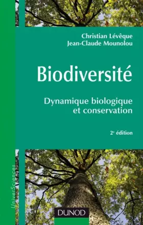 Couverture du produit · Biodiversité - 2ème édition - Dynamique biologique et conservation: Dynamique biologique et conservation