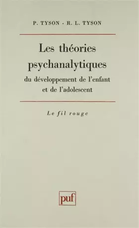 Couverture du produit · Les théories psychanalytiques du développement de l'enfant et de l'adolescent