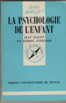 Couverture du produit · La Psychologie de l'enfant (Que sais-je)