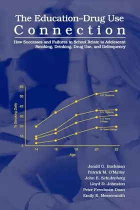 Couverture du produit · The Education-Drug Use Connection