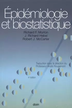 Couverture du produit · Epidémiologie et biostatistique: Une introduction programmée