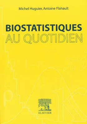 Couverture du produit · Biostatistiques au quotidien