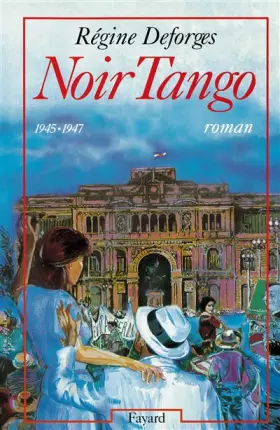 Couverture du produit · La Bicyclette Bleue, Tome 4 : Noir Tango : 1945-1947