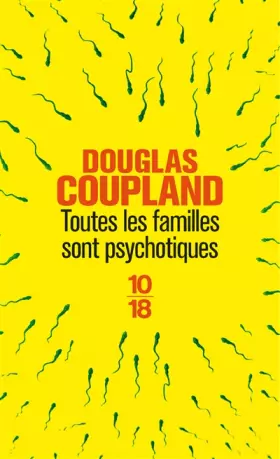 Couverture du produit · Toutes les familles sont psychotiques