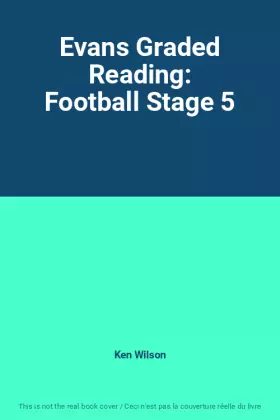 Couverture du produit · Evans Graded Reading: Football Stage 5