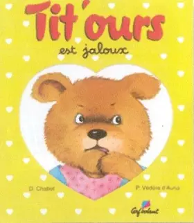 Couverture du produit · Tit'ours est jaloux