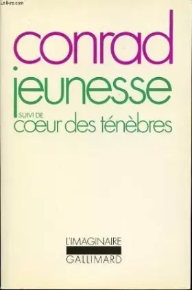 Couverture du produit · Joseph Conrad. Jeunesse : Suivi du Coeur des ténèbres, traduit de l'anglais par G. Jean-Aubry et André Ruyters