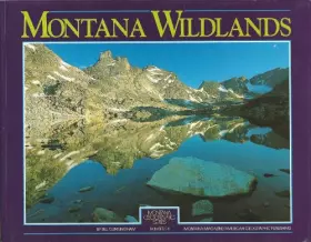 Couverture du produit · Montana Wildlands: From Northwest Peaks to Deadhorse Badlands