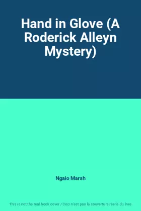 Couverture du produit · Hand in Glove (A Roderick Alleyn Mystery)