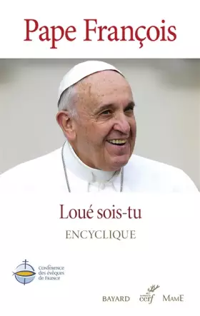 Couverture du produit · Loué sois-tu. Laudato si