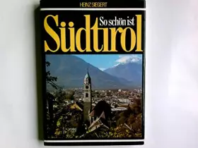 Couverture du produit · So schön ist Südtirol
