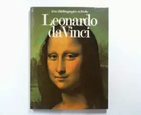 Couverture du produit · Leonardo da Vinci. Eine Bildbiographie in Farbe. Eine Biographie von Silvana Levi Orban. Übersetzung Antonio Avella.