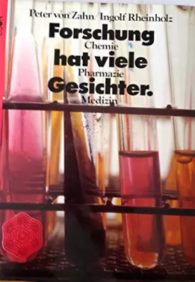 Couverture du produit · Forschung hat viele Gesichter. Chemie. Pharmazie. Medizin