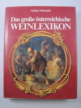 Couverture du produit · Das große Österreichische Weinlexikon