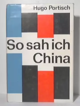 Couverture du produit · So sah ich China.