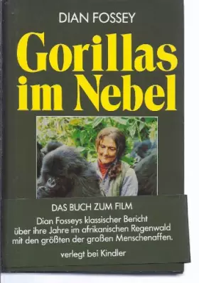 Couverture du produit · Gorillas im Nebel. Mein Leben mit den sanften Riesen