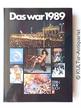 Couverture du produit · Das war 1989: Stern-Jahrbuch (Stern-Bücher)