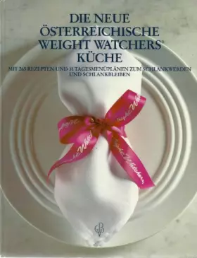 Couverture du produit · Die neue Österreichische Weight Watchers-Küche