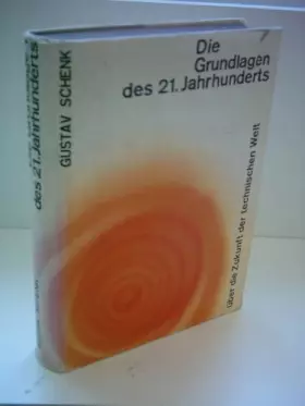 Couverture du produit · Die Grundlagen des 21. Jahrhunderts