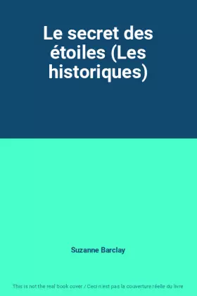 Couverture du produit · Le secret des étoiles (Les historiques)