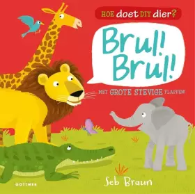 Couverture du produit · Brul! Brul!: met grote stevige flappen!