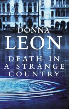 Couverture du produit · Death in a Strange Country: (Brunetti 2)