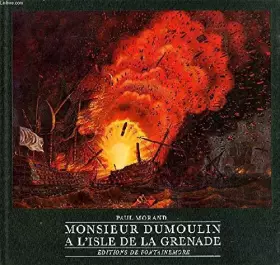 Couverture du produit · Monsieur Dumoulin à l'isle de la Grenade