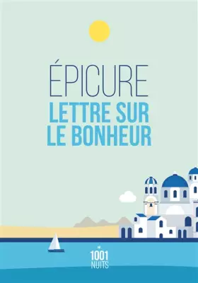 Couverture du produit · Lettre sur le bonheur : Lettre à Ménécée