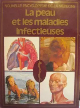 Couverture du produit · La peau et les maladies infectieuses