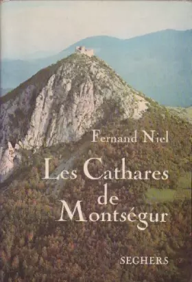 Couverture du produit · Les cathares de montségur.
