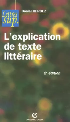 Couverture du produit · L'explication de texte littéraire