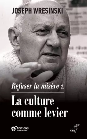 Couverture du produit · Refuser la misère: La culture comme levier
