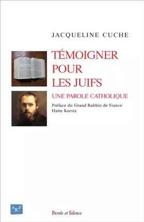 Couverture du produit · Témoigner pour les juifs: Une parole catholique