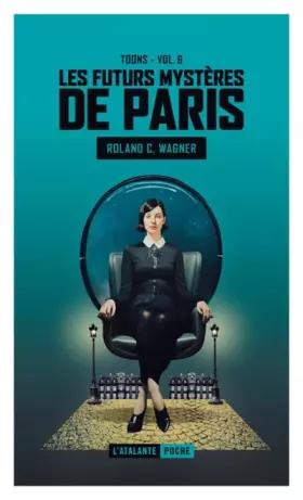 Couverture du produit · Toons: Les futurs mystères de Paris vol. 6