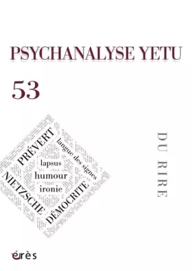 Couverture du produit · Psychanalyse Yetu 53 - Du rire