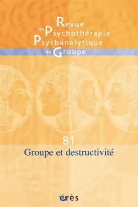 Couverture du produit · RPPG 81 - Groupes et destructivité