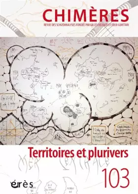 Couverture du produit · Chimères 103 - Territoires et plurivers (103)