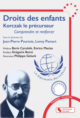 Couverture du produit · Droits des enfants: Korczak le précurseur - Comprendre et renforcer