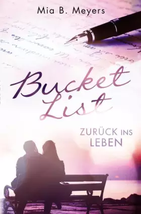 Couverture du produit · Bucket List: Zurück ins Leben