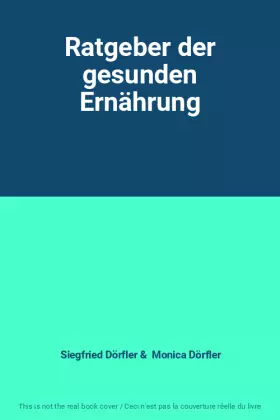Couverture du produit · Ratgeber der gesunden Ernährung