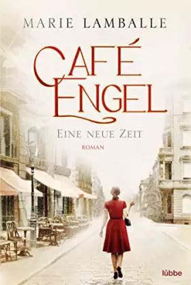 Couverture du produit · Café Engel: Eine neue Zeit. Roman