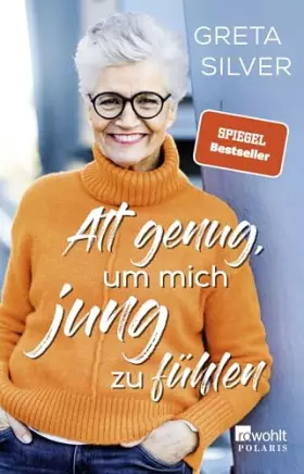 Couverture du produit · Alt genug, um mich jung zu fühlen