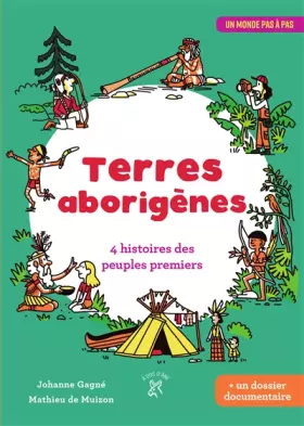 Couverture du produit · Terres aborigènes: 4 histoires des peuples premiers