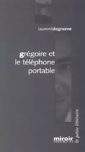 Couverture du produit · Grégoire et le téléphone portable