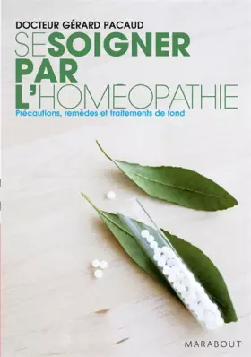 Couverture du produit · Se soigner par l'homéopathie